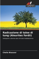 Radicazione di talee di tung (Aleurites fordii) (Italian Edition) 6208188040 Book Cover