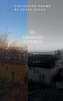 As Meaning Returns 9360941387 Book Cover