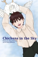 Chickens in the Sky: and other chicken poems B08GVD7CX9 Book Cover