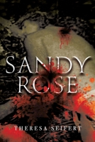 Sandy Rose B0CQN6X3KG Book Cover