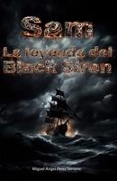 Sam: La leyenda del Black Siren B0CVQ598BP Book Cover