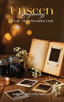 Unseen Beginnings B0GW422L3C Book Cover