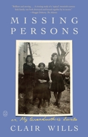 Missing Persons: or, My Grandmother's Secrets 1250371929 Book Cover