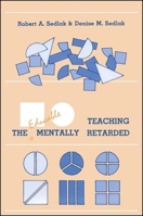 Teaching the Educable Mentally Retarded (Suny Series in Special Education) 0887060560 Book Cover