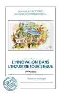 L'innovation dans l'industrie touristique: Enjeux et stratégies (Tourismes Et Sociétés) (French Edition) 2296010059 Book Cover