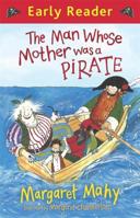 The Man Whose Mother Was a Pirate (Puffin Picture Story Book) 0140554300 Book Cover