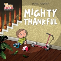 Mighty Thankful 1735873950 Book Cover