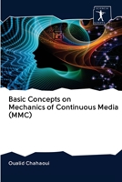 Basic Concepts on Mechanics of Continuous Media 6200910588 Book Cover