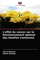L'effet du cancer sur le fonctionnement optimal des familles iraniennes 6203608734 Book Cover