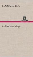 Auf halbem Wege 3849531813 Book Cover