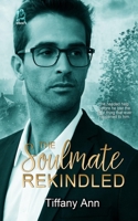 The Soulmate Rekindled: A Human Telepathy Romance B0C9KCHZ8X Book Cover