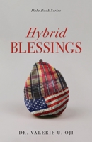 Hybrid Blessings B0CL19BWS8 Book Cover
