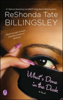 What's Done In the Dark 1476714924 Book Cover