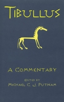 Tibullus: A Commentary 0806115602 Book Cover