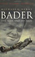 Bader: The Man and His Men (Cassell Military Classics) 0304350524 Book Cover