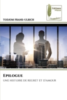Epilogue (French Edition) 6209531717 Book Cover