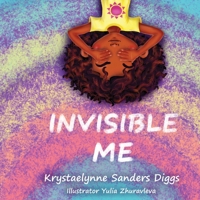 Invisible Me 1737582392 Book Cover