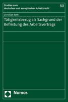 T?tigkeitsbezug Als Sachgrund der Befristung des Arbeitsvertrags 3848764563 Book Cover