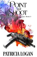 Point and Shoot 1545550778 Book Cover