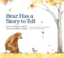 Bear Has a Story to Tell 0545934311 Book Cover