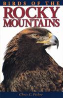 Birds of the Rocky Mountains 1551050919 Book Cover