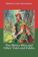 The Merry Men and Other Tales and Fables B08HTG62F2 Book Cover