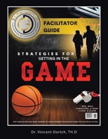 Fundamentals of Fatherhood Playbook: STRATEGIES FOR GETTING IN THE GAME B0FCYRFX99 Book Cover