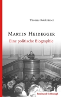 Martin Heidegger: Eine Politische Biographie 3506704265 Book Cover