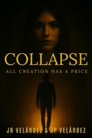 COLLAPSE B0FKTDZ58M Book Cover