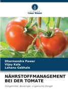 Nährstoffmanagement Bei Der Tomate 620565086X Book Cover