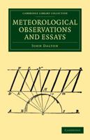 Meteorological Observations and Essays 117012500X Book Cover