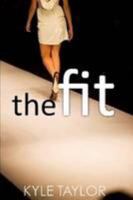 The Fit 0557112745 Book Cover