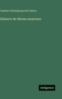 Silabario de idioma mexicano 3563583196 Book Cover