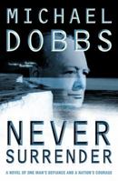 Never Surrender 0007107250 Book Cover