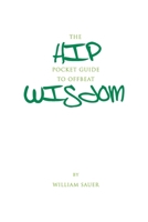 The Hip Pocket Guide to Offbeat Wisdom B08NX4DLJS Book Cover