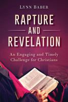 Rapture and Revelation 1938836251 Book Cover