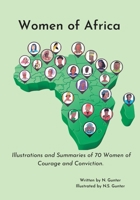 Women of Africa: Illustrations and summaries of 70 Women of Courage and Conviction B0BW2K4FGQ Book Cover