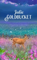 Julie Goldbucket (Mister Universe) 1068972327 Book Cover