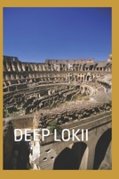 Deep Lokii ( God of Mischief) B0GTHHZDNN Book Cover