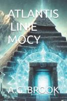 ATLANTIS - LINIE MOCY (Polish Edition) B0DRN8D9ML Book Cover