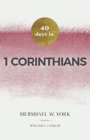 40 Days in 1 Corinthians 1535993499 Book Cover