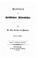 Handbuch Der Christlichen Sittenlehre 1523355891 Book Cover