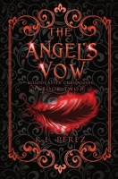 The Angel's Vow: A New Adult Urban Fantasy Series 1955035016 Book Cover