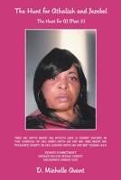 The Hunt for Athaliah and Jezebel: The Hunt for AJ 1664181822 Book Cover