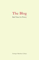 The Blog: Bad Time for Poetry 0979975220 Book Cover