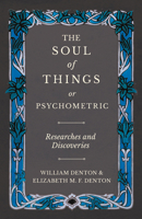 The Soul of Things; 0850307074 Book Cover