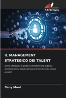 Il Management Strategico Dei Talent (Italian Edition) 6209851541 Book Cover