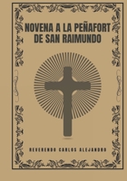 Novena a la peñafort de San Raimundo (Spanish Edition) B0DTTTW14L Book Cover