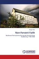 Non-Fervent Faith 3659389579 Book Cover