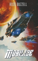 Mobilized (Starship Bandits) B0FCZSPM4L Book Cover
